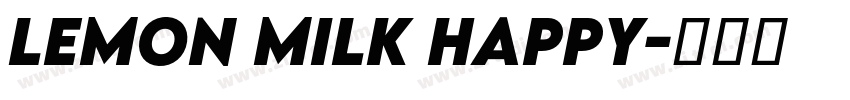 Lemon Milk Happy字体转换